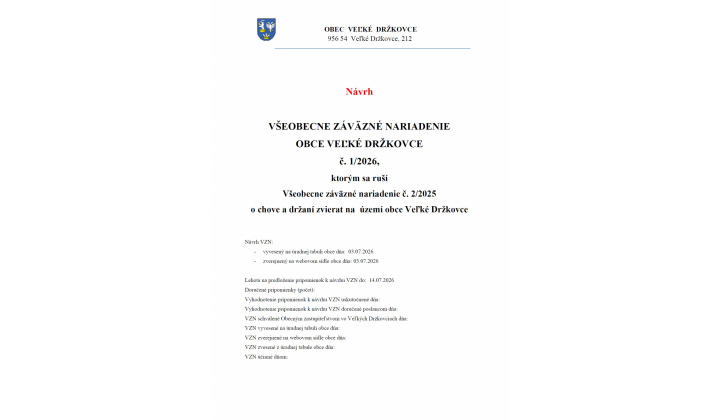 NÁVRH - VZN obce Veľké Držkovce č.1/2026, ktorým sa ruší VZN č.2/2025 o  chove a držaní zvierat na území obce Veľké Držkovce