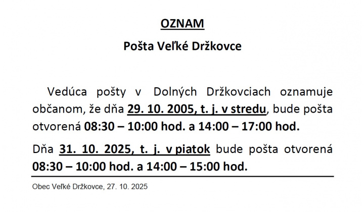 Oznam - Pošta Veľké Držkovce 29.10.2025 - 31.10.2025