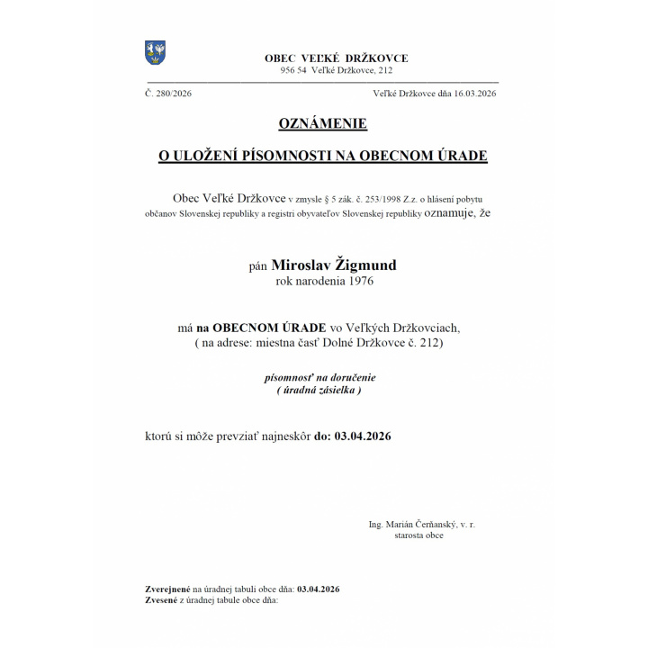 Oznámenie o uložení písomnosti na obecnom úrade - Miroslav Žigmund