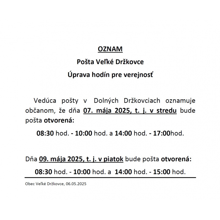Oznámenie o úprave hodín pre verejnosť - Pošta Veľké Držkovce