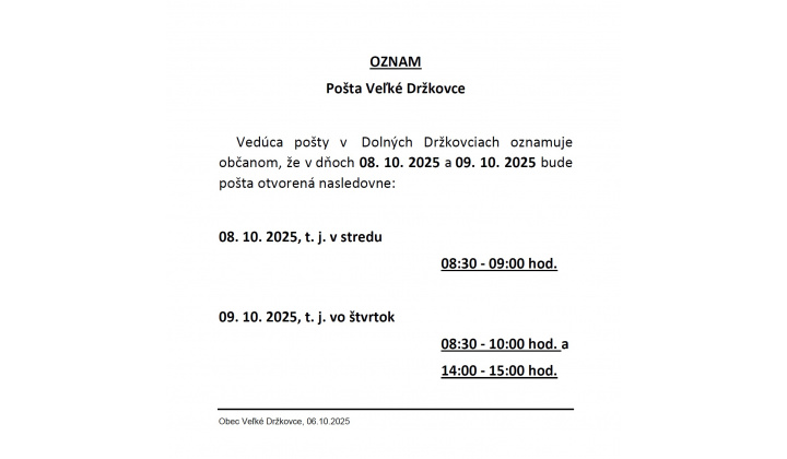 Oznámenie o úprave hodín pre verejnosť - Pošta Veľké Držkovce