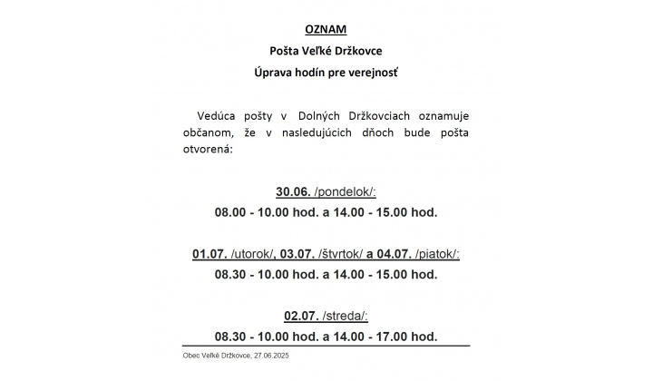 Pošta Veľké Držkovce - Oznámenie o úprave hodín pre verejnosť