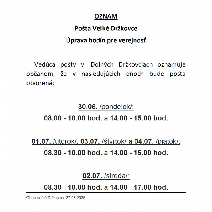 Pošta Veľké Držkovce - Oznámenie o úprave hodín pre verejnosť