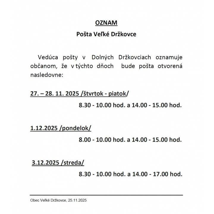 Pošta Veľké Držkovce - Oznámenie o úprave hodín pre verejnosť