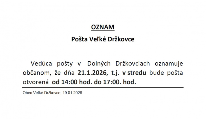 Pošta Veľké Držkovce - Oznámenie o úprave hodín pre verejnosť