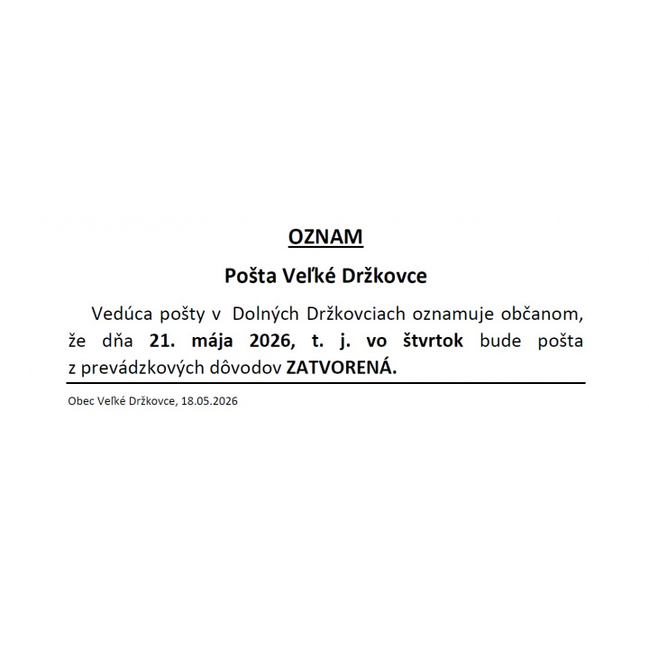 POŠTA Veľké Držkovce, 21.05.2026 