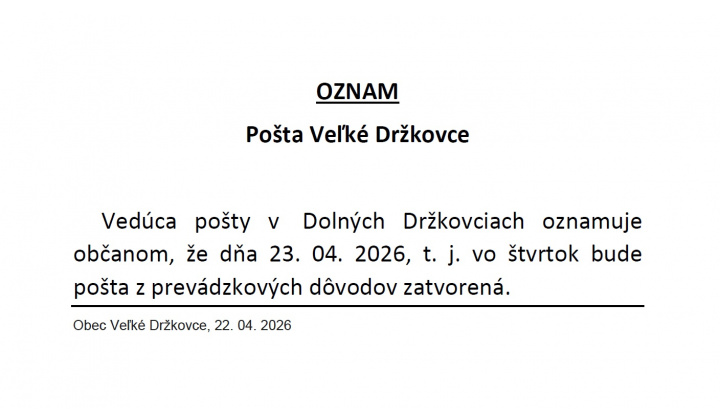 Pošta Veľké Držkovce 23.04.2026 