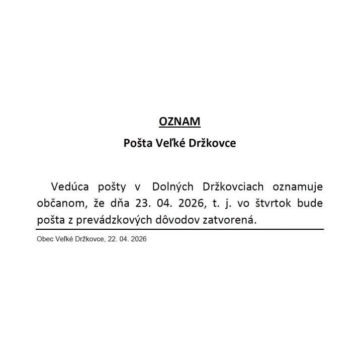 Pošta Veľké Držkovce 23.04.2026 