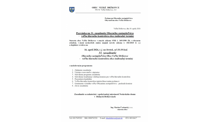 Pozvánka na 31. zasadnutie Obecného zastupiteľstva - voľba hlavného kontrolóra obce (náhradný termín