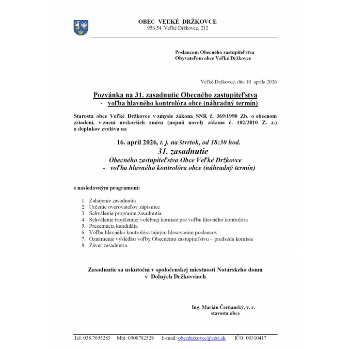 Pozvánka na 31. zasadnutie Obecného zastupiteľstva - voľba hlavného kontrolóra obce (náhradný termín