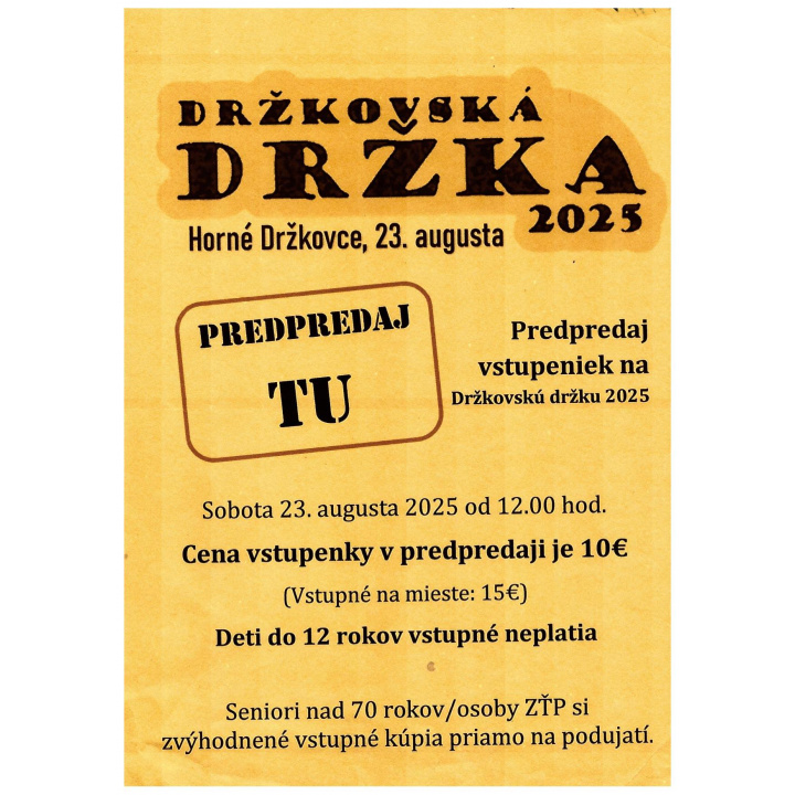 Predpredaj lístkov - Držkovská Držka 2025
