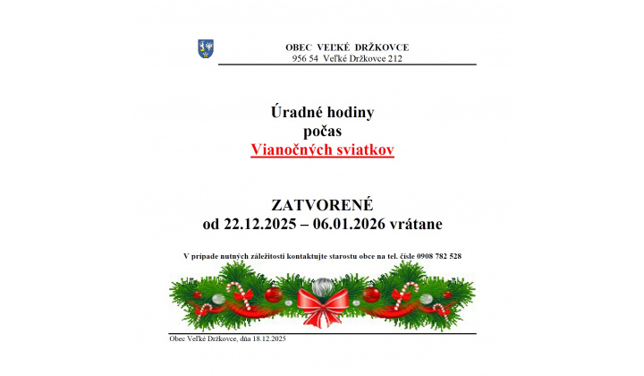 Úradné hodiny počas Vianočných sviatkov - Obecný úrad Veľké Držkovce