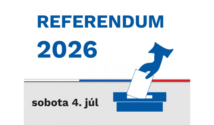REFERENDUM 2026 - Vyhlásenie referenda a  Informácia o podmienkach práva hlasovať v referende