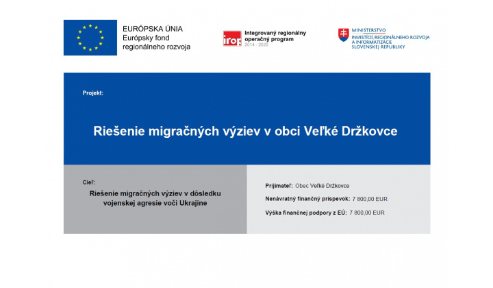 Riešenie migračných výziev v obci Veľké Držkovce