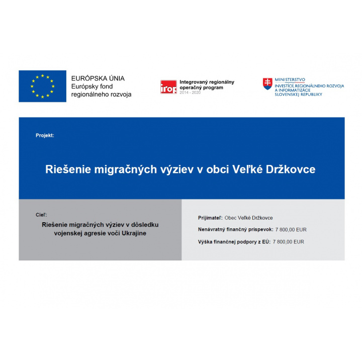 Riešenie migračných výziev v obci Veľké Držkovce