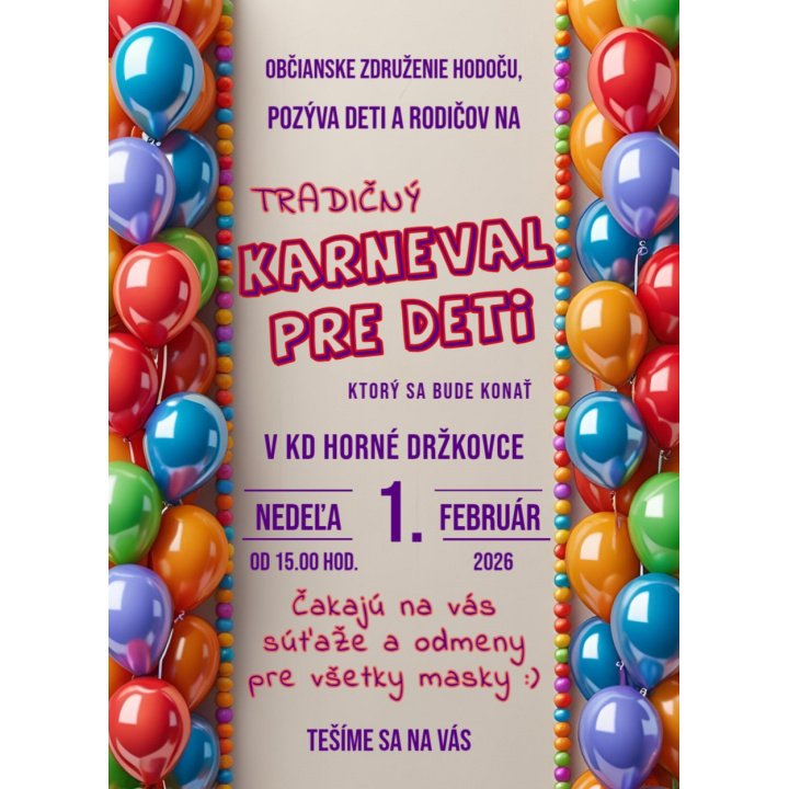 Tradičný karneval pre deti - Kultúrny dom Horné Držkovce 1.2.2026