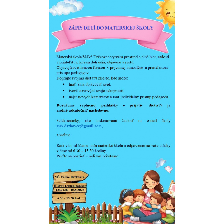 Zápis detí do Materskej školy Veľké Držkovce
