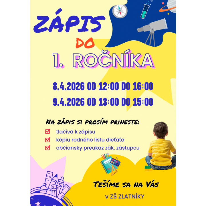 Zápis do 1. ročníka - ZŠ Zlatníky